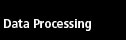 Data Processing